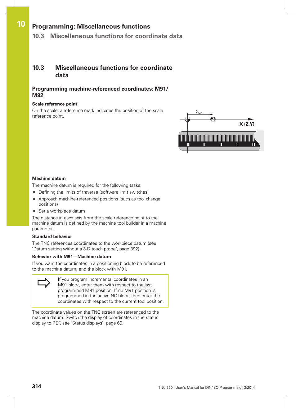 3 miscellaneous functions for coordinate data, Miscellaneous functions for coordinate data | HEIDENHAIN TNC 320 (77185x-01) ISO programming User Manual | Page 314 / 556