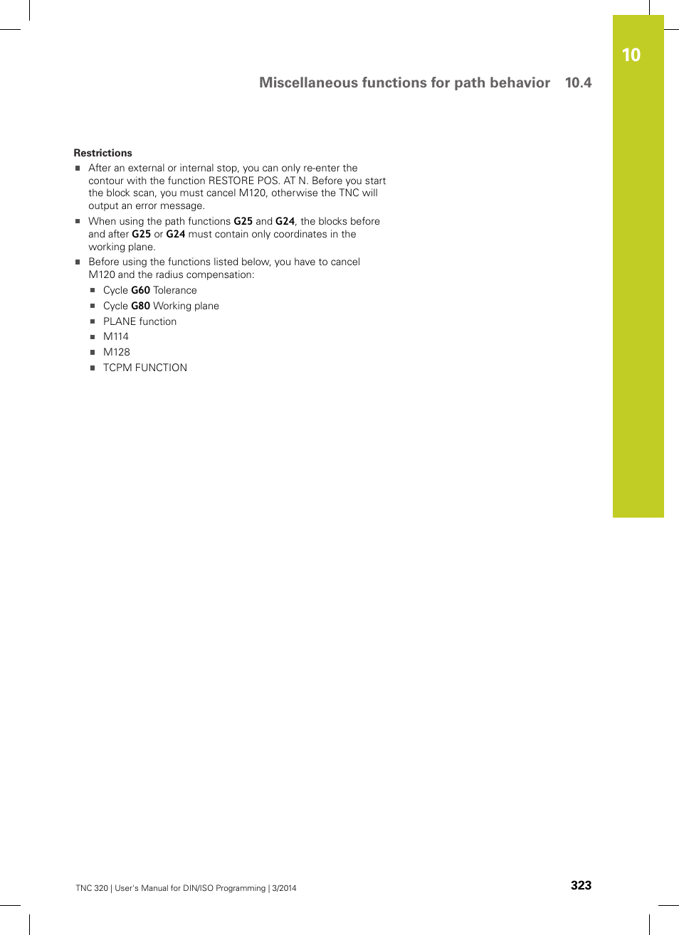 Miscellaneous functions for path behavior 10.4 | HEIDENHAIN TNC 320 (77185x-01) ISO programming User Manual | Page 323 / 556