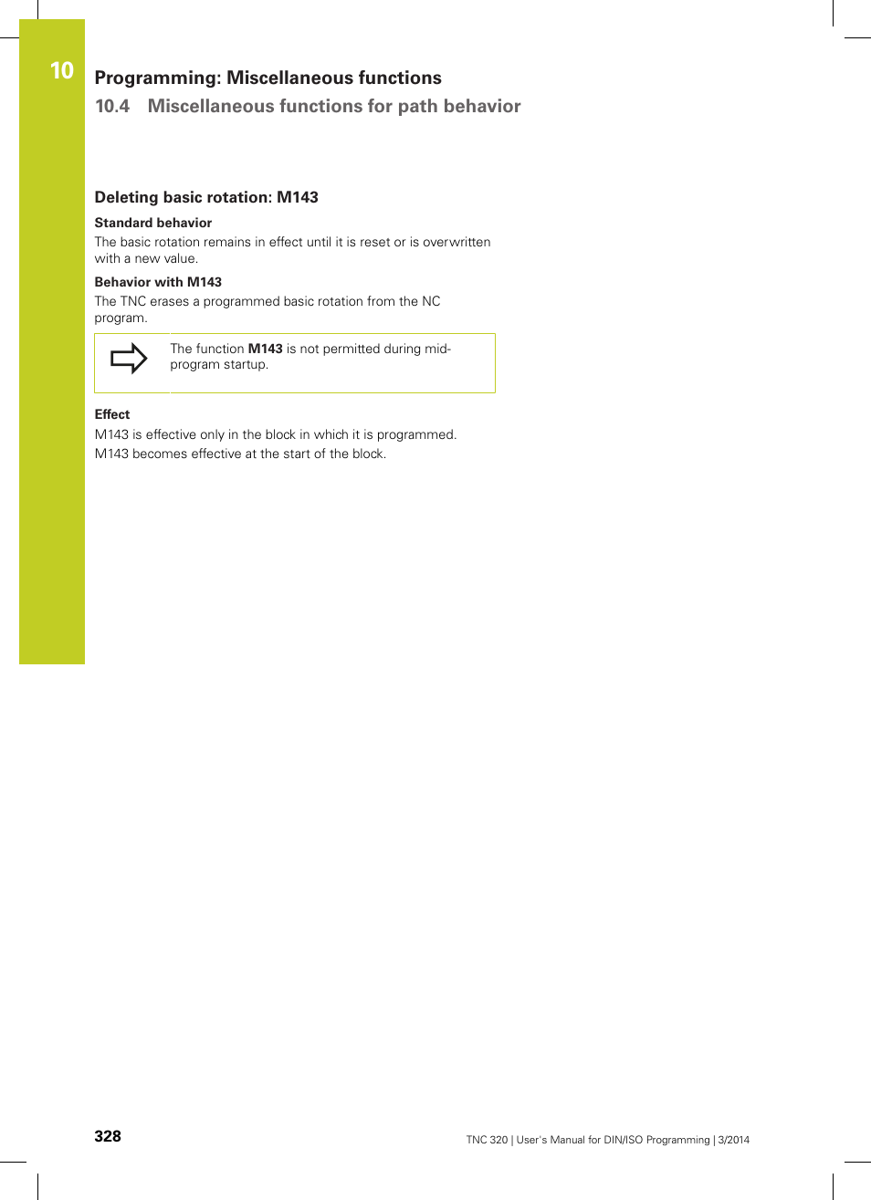 Deleting basic rotation: m143 | HEIDENHAIN TNC 320 (77185x-01) ISO programming User Manual | Page 328 / 556