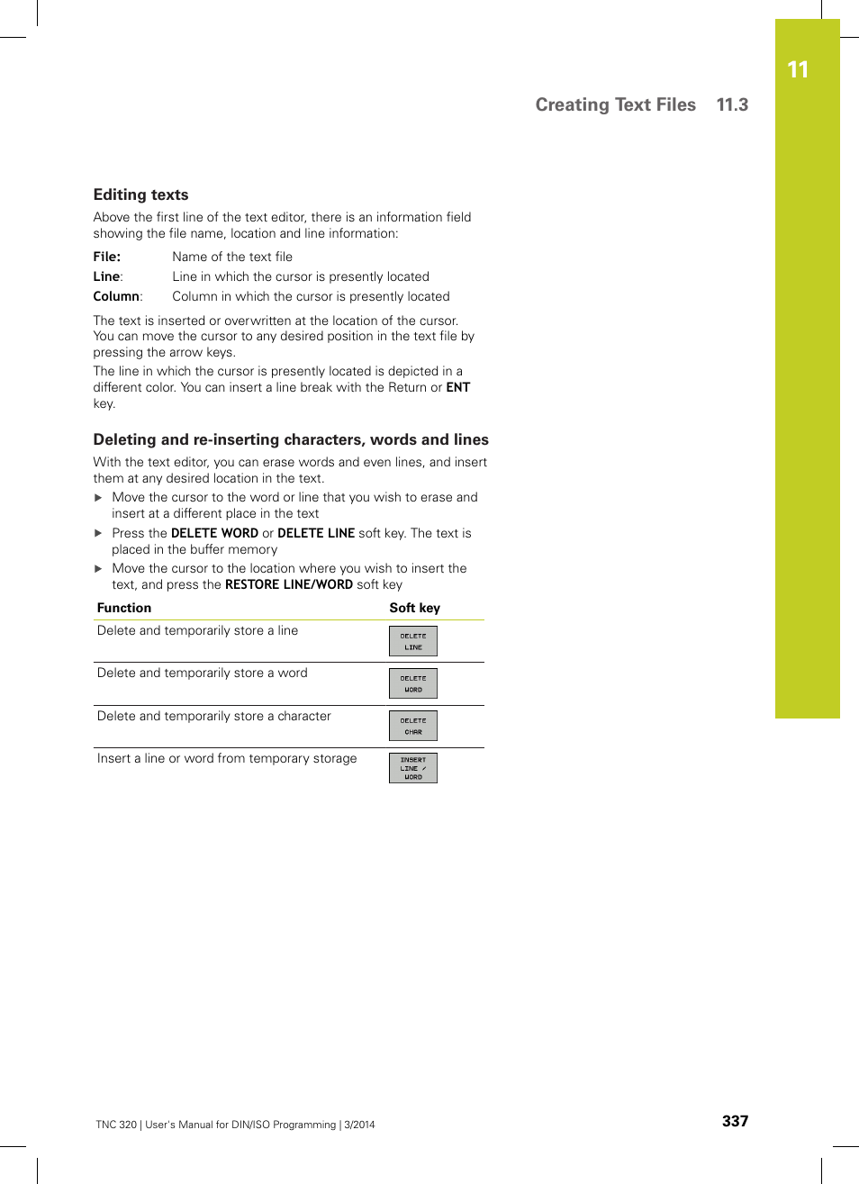 Editing texts, Creating text files 11.3 | HEIDENHAIN TNC 320 (77185x-01) ISO programming User Manual | Page 337 / 556