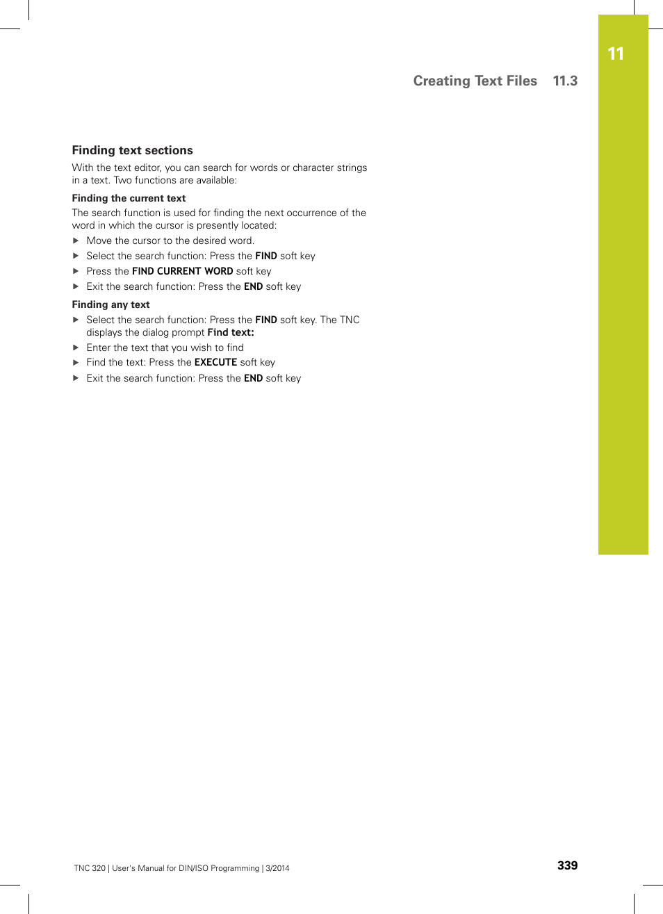 Finding text sections, Creating text files 11.3 | HEIDENHAIN TNC 320 (77185x-01) ISO programming User Manual | Page 339 / 556