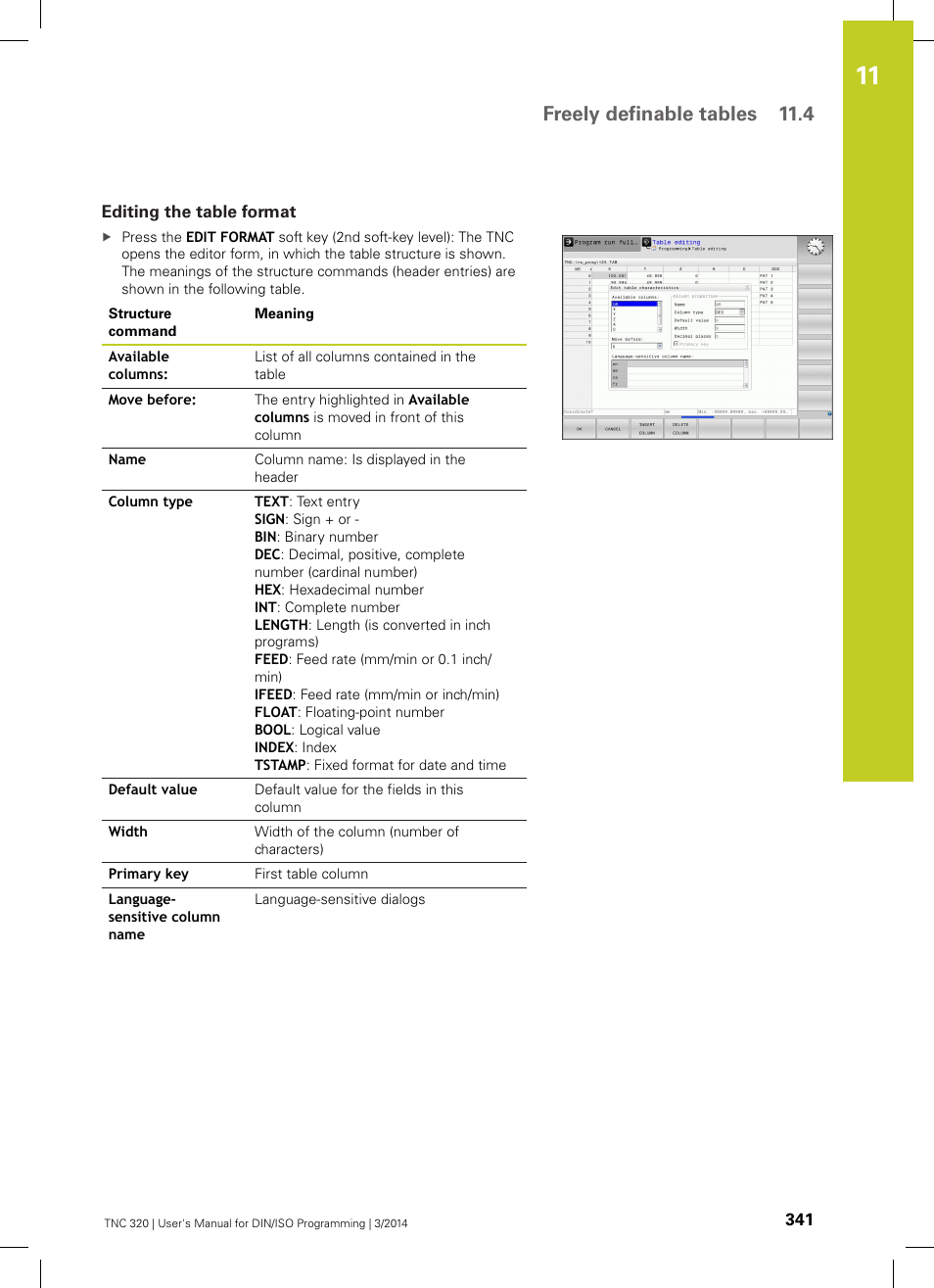 Editing the table format, Freely definable tables 11.4 | HEIDENHAIN TNC 320 (77185x-01) ISO programming User Manual | Page 341 / 556