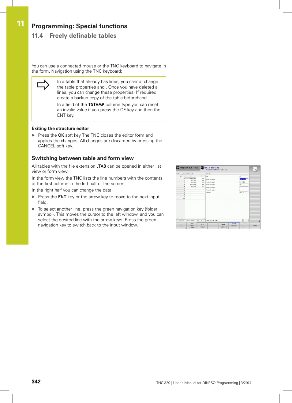 Switching between table and form view | HEIDENHAIN TNC 320 (77185x-01) ISO programming User Manual | Page 342 / 556