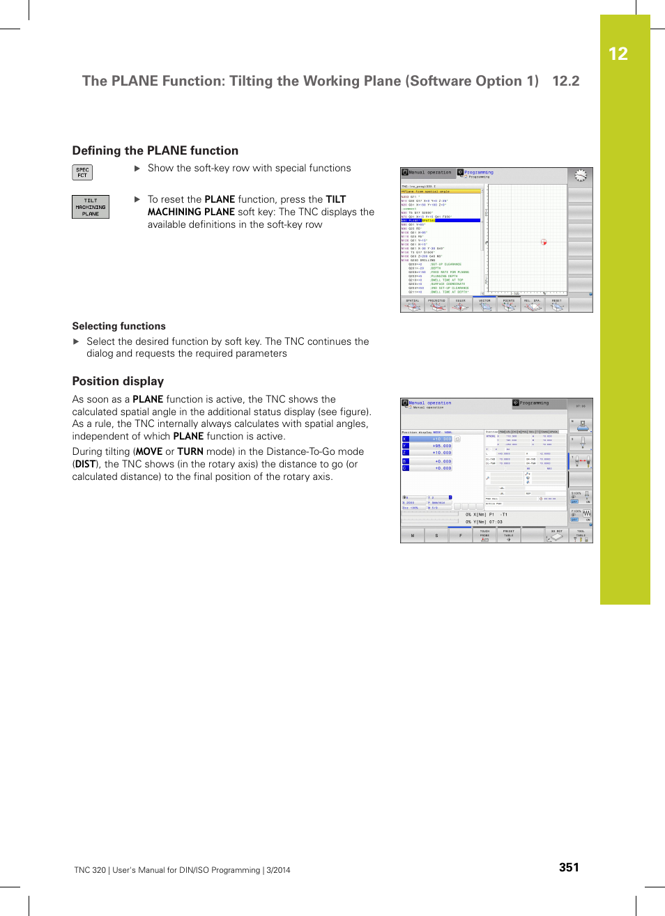 Defining the plane function, Position display | HEIDENHAIN TNC 320 (77185x-01) ISO programming User Manual | Page 351 / 556