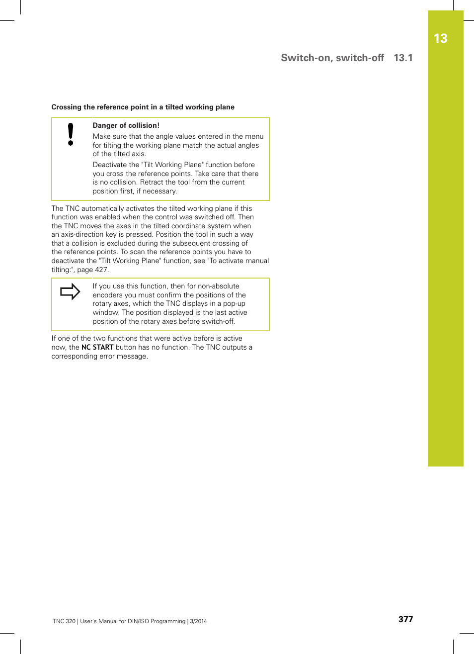 Switch-on, switch-off 13.1 | HEIDENHAIN TNC 320 (77185x-01) ISO programming User Manual | Page 377 / 556