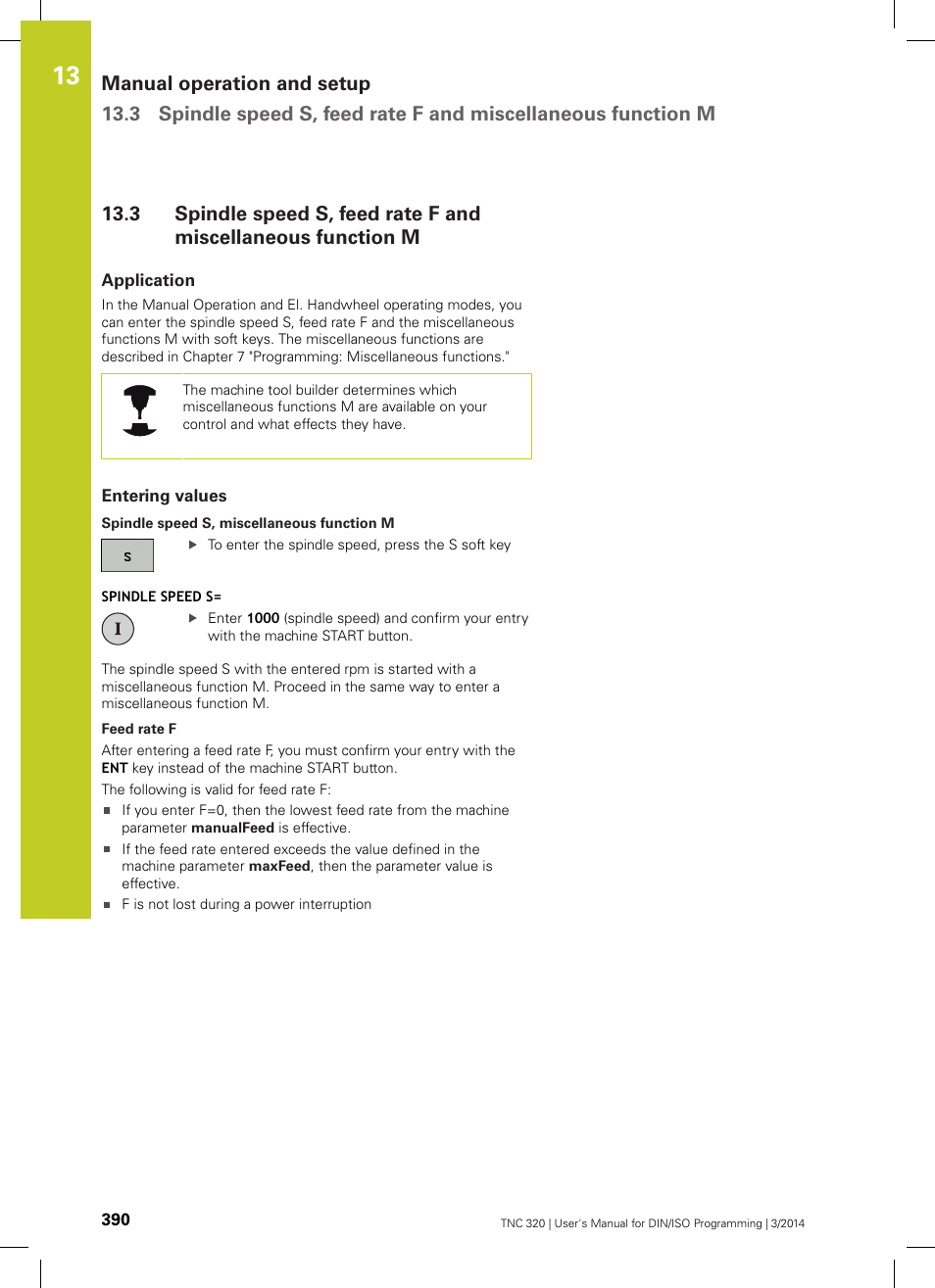 Application, Entering values | HEIDENHAIN TNC 320 (77185x-01) ISO programming User Manual | Page 390 / 556