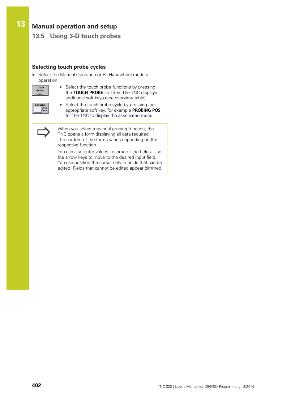 Selecting touch probe cycles | HEIDENHAIN TNC 320 (77185x-01) ISO programming User Manual | Page 402 / 556