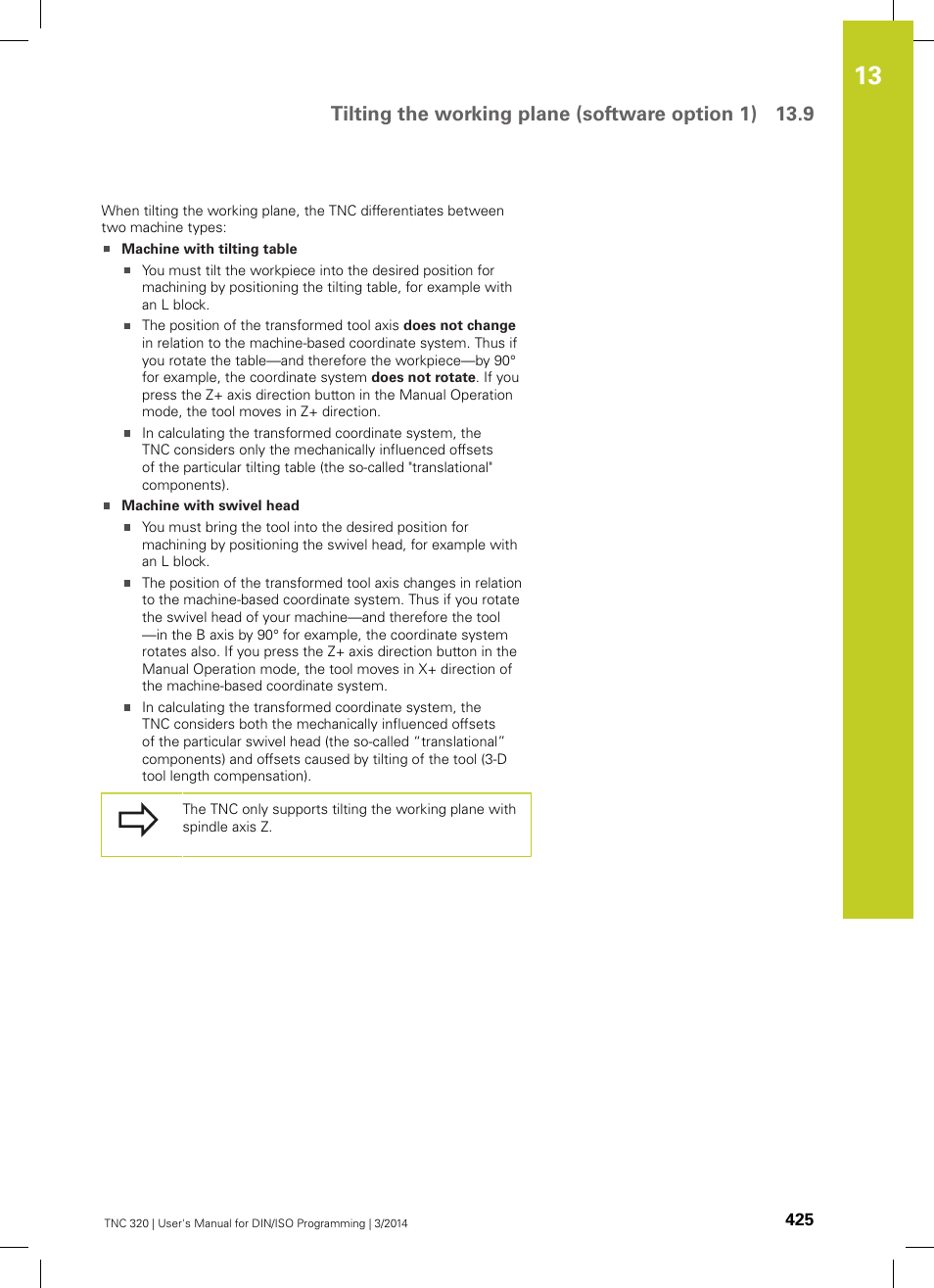 Tilting the working plane (software option 1) 13.9 | HEIDENHAIN TNC 320 (77185x-01) ISO programming User Manual | Page 425 / 556