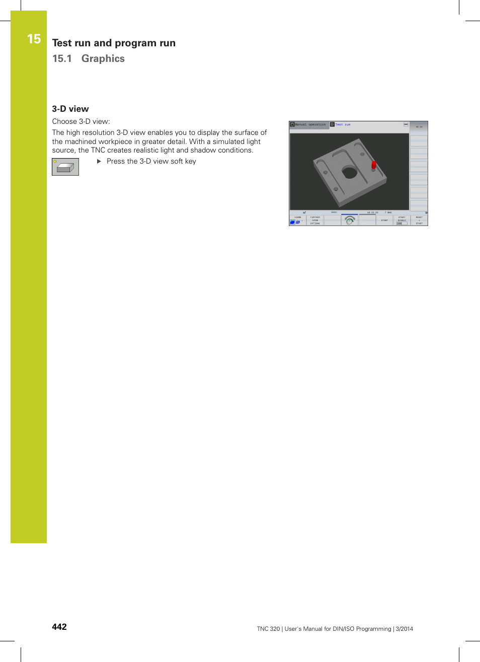 D view | HEIDENHAIN TNC 320 (77185x-01) ISO programming User Manual | Page 442 / 556