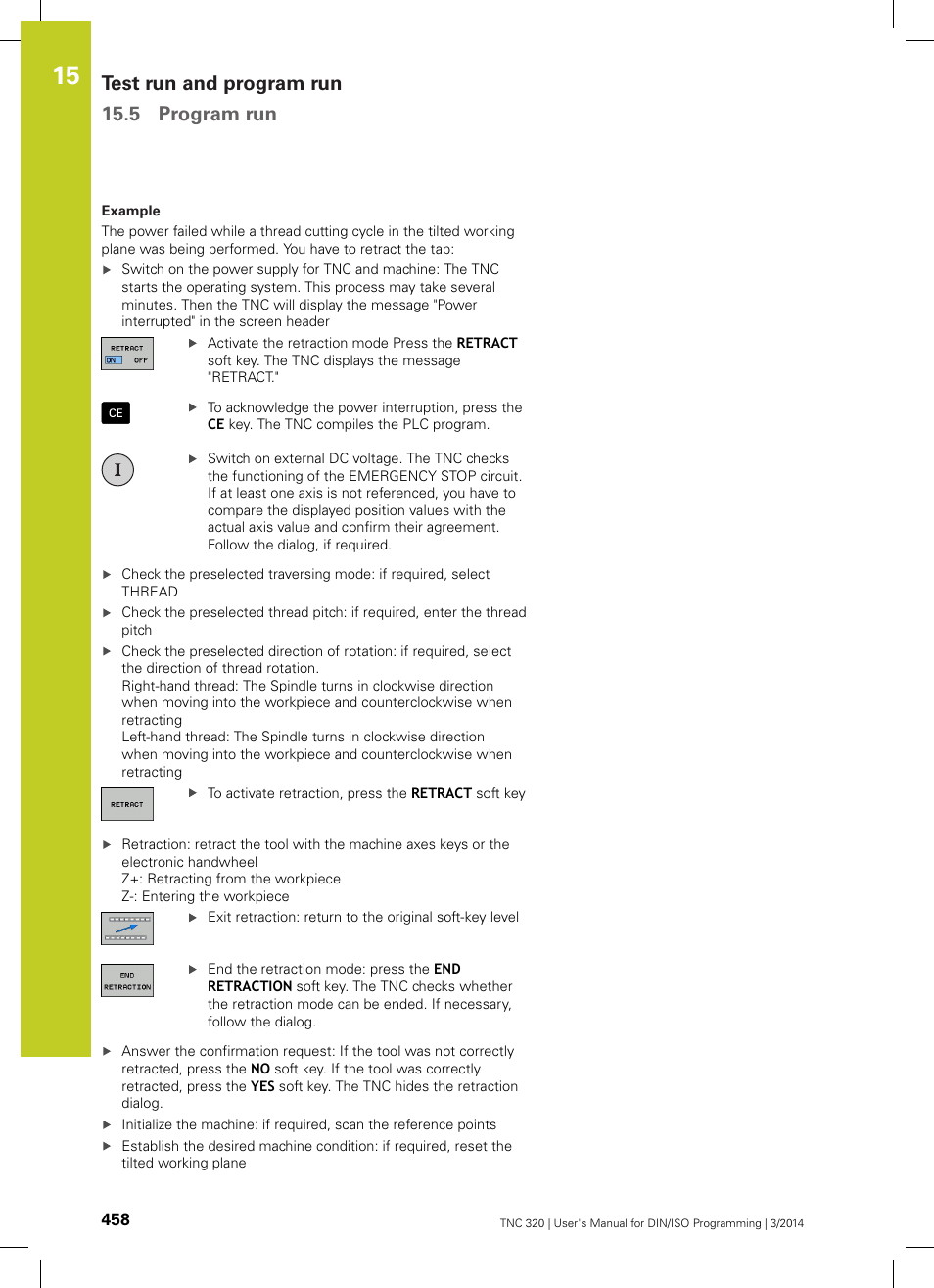 Test run and program run 15.5 program run | HEIDENHAIN TNC 320 (77185x-01) ISO programming User Manual | Page 458 / 556