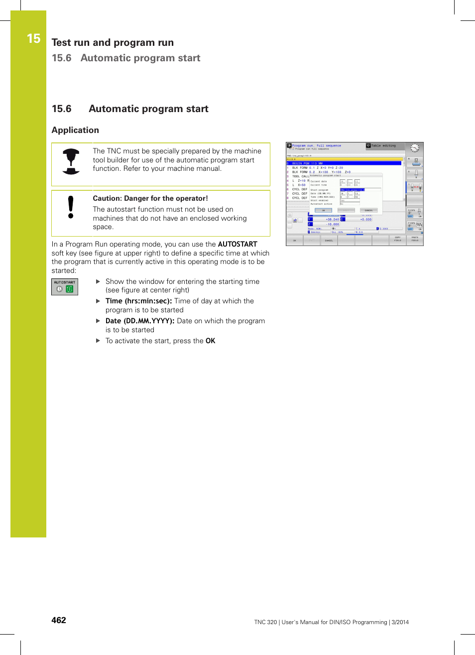 6 automatic program start, Application, Automatic program start | HEIDENHAIN TNC 320 (77185x-01) ISO programming User Manual | Page 462 / 556