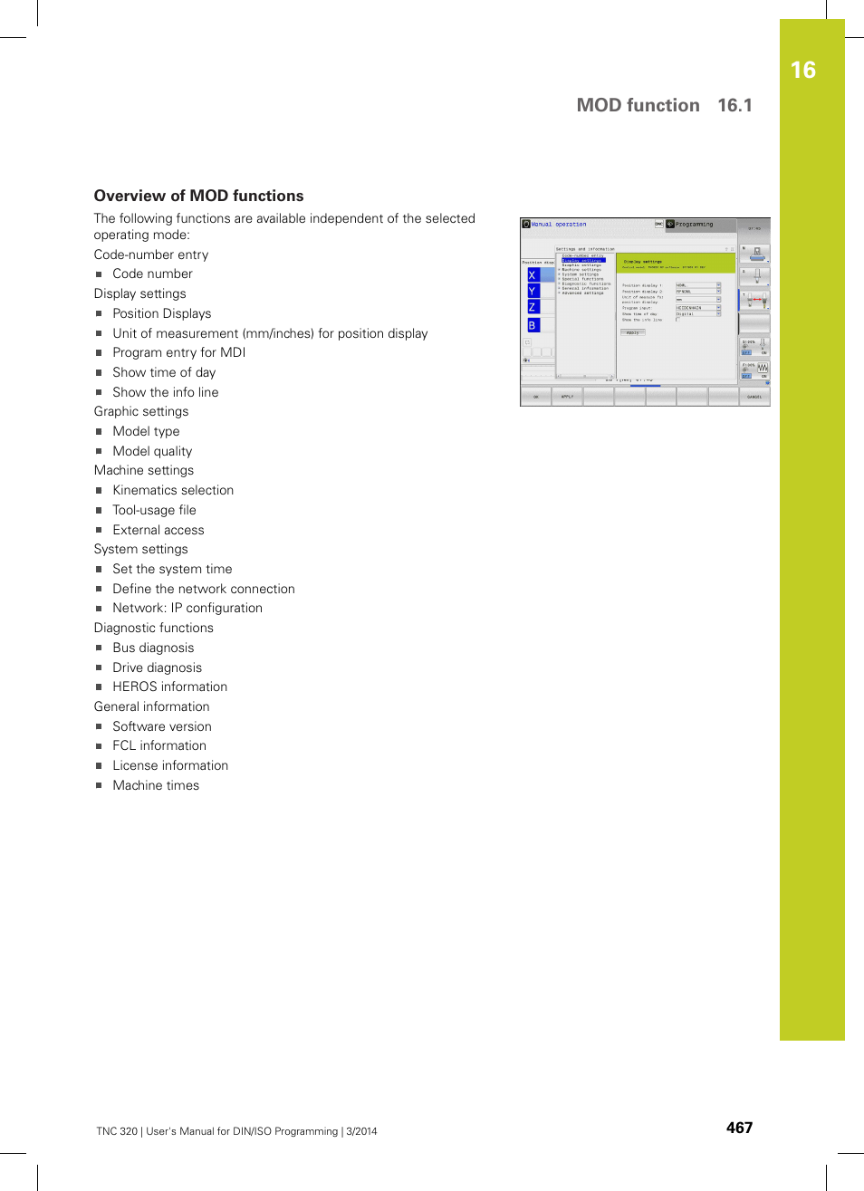 Overview of mod functions, Mod function 16.1 | HEIDENHAIN TNC 320 (77185x-01) ISO programming User Manual | Page 467 / 556