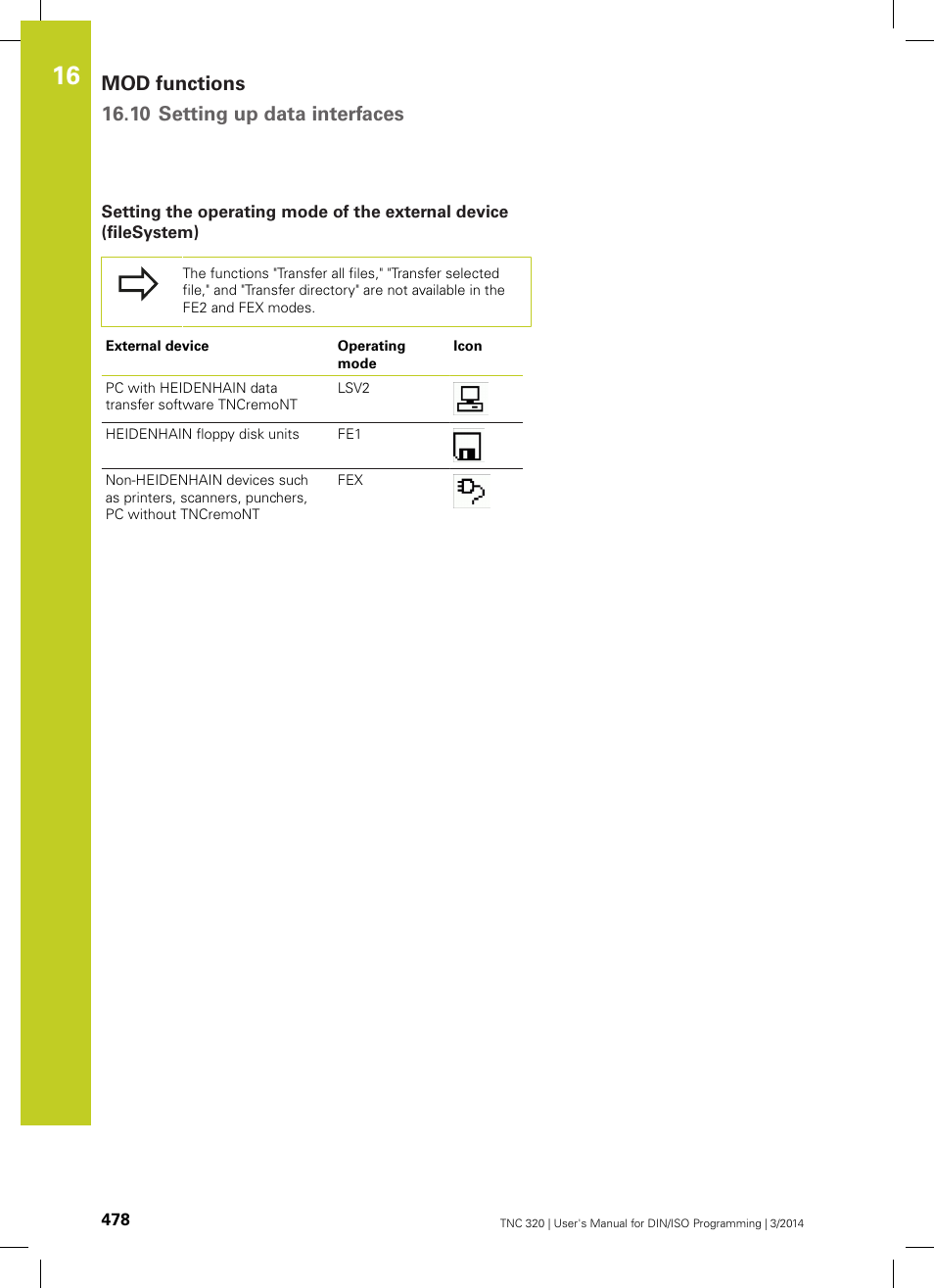 Mod functions 16.10 setting up data interfaces | HEIDENHAIN TNC 320 (77185x-01) ISO programming User Manual | Page 478 / 556