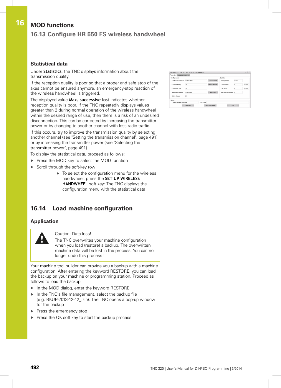 Statistical data, 14 load machine configuration, Application | Load machine configuration | HEIDENHAIN TNC 320 (77185x-01) ISO programming User Manual | Page 492 / 556