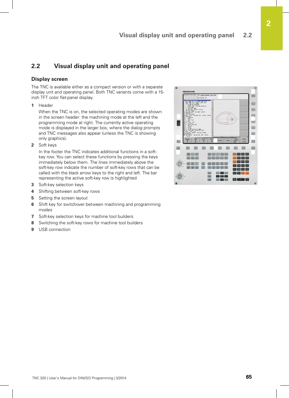 2 visual display unit and operating panel, Display screen, Visual display unit and operating panel | Visual display unit and operating panel 2.2 | HEIDENHAIN TNC 320 (77185x-01) ISO programming User Manual | Page 65 / 556