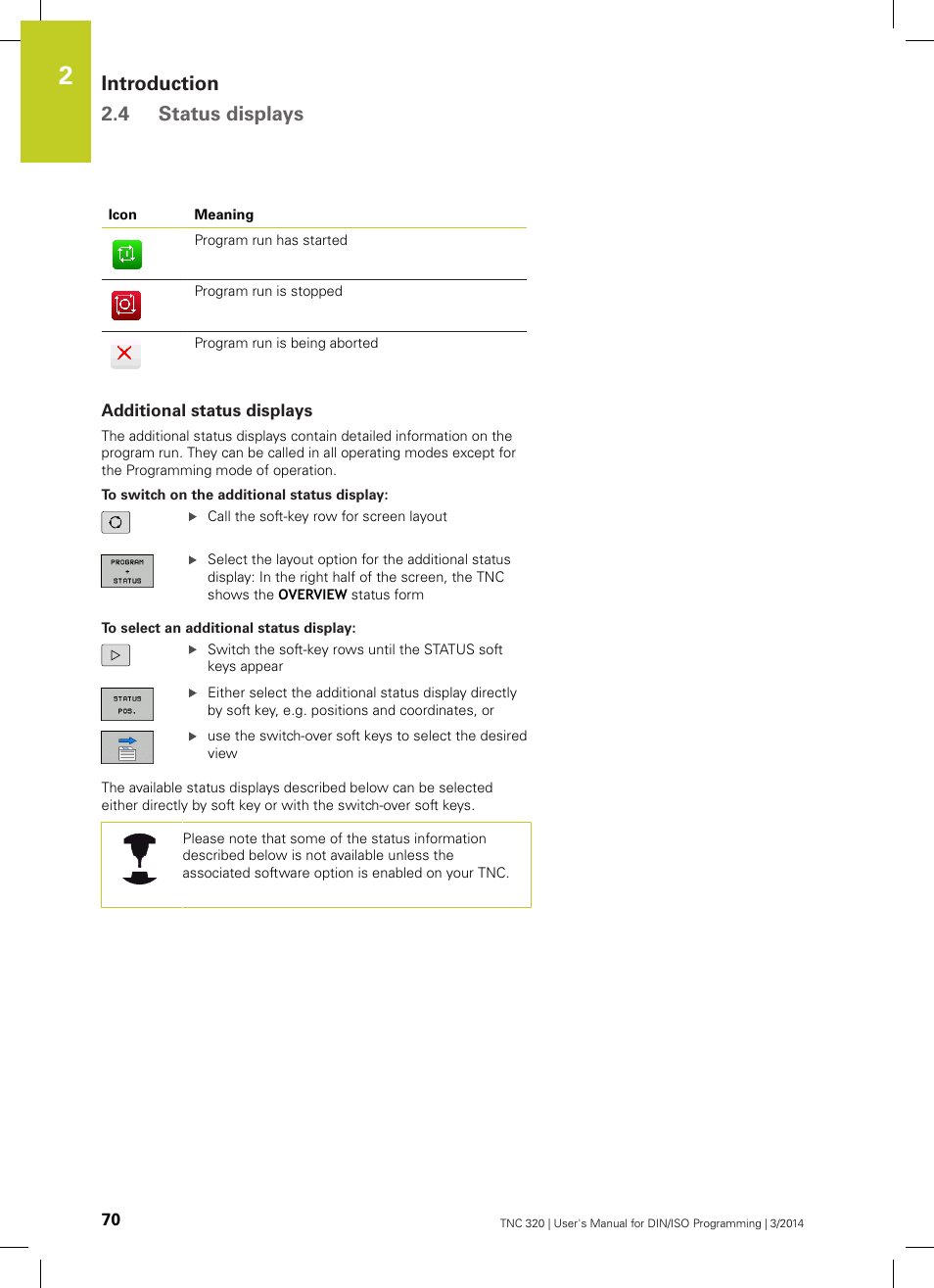 Additional status displays, Introduction 2.4 status displays | HEIDENHAIN TNC 320 (77185x-01) ISO programming User Manual | Page 70 / 556