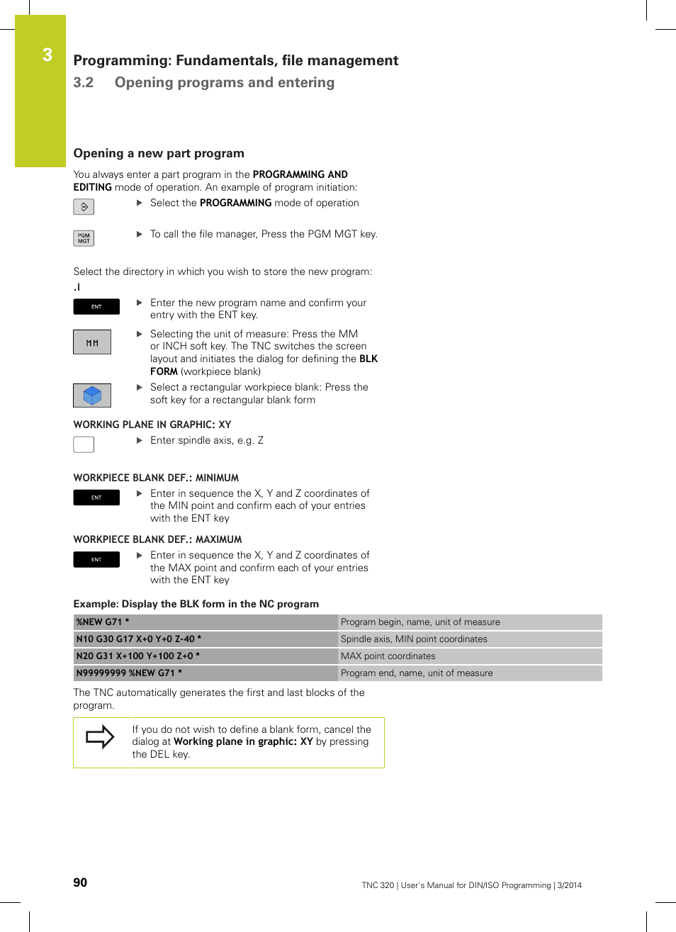 Opening a new part program | HEIDENHAIN TNC 320 (77185x-01) ISO programming User Manual | Page 90 / 556