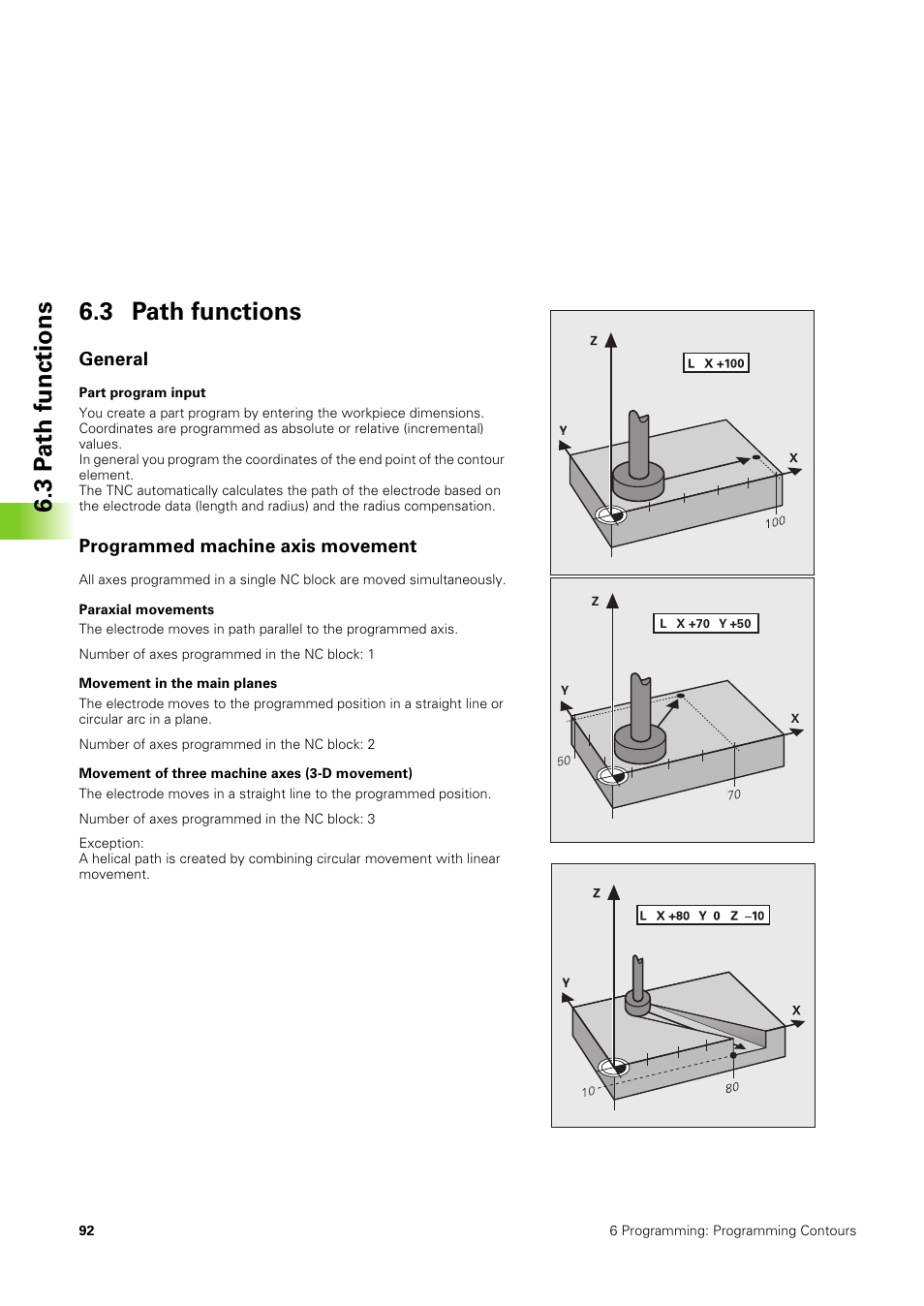 3 path functions, General, Programmed machine axis movement | 3 p a th functions 6.3 path functions | HEIDENHAIN TNC 406 User Manual | Page 113 / 289