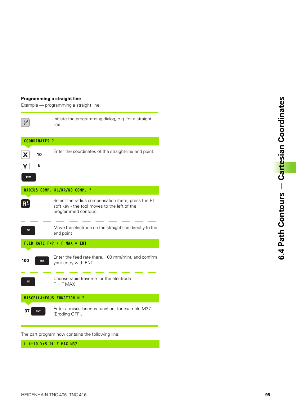 4 p ath cont ours — car tesian coor dinat es | HEIDENHAIN TNC 406 User Manual | Page 116 / 289