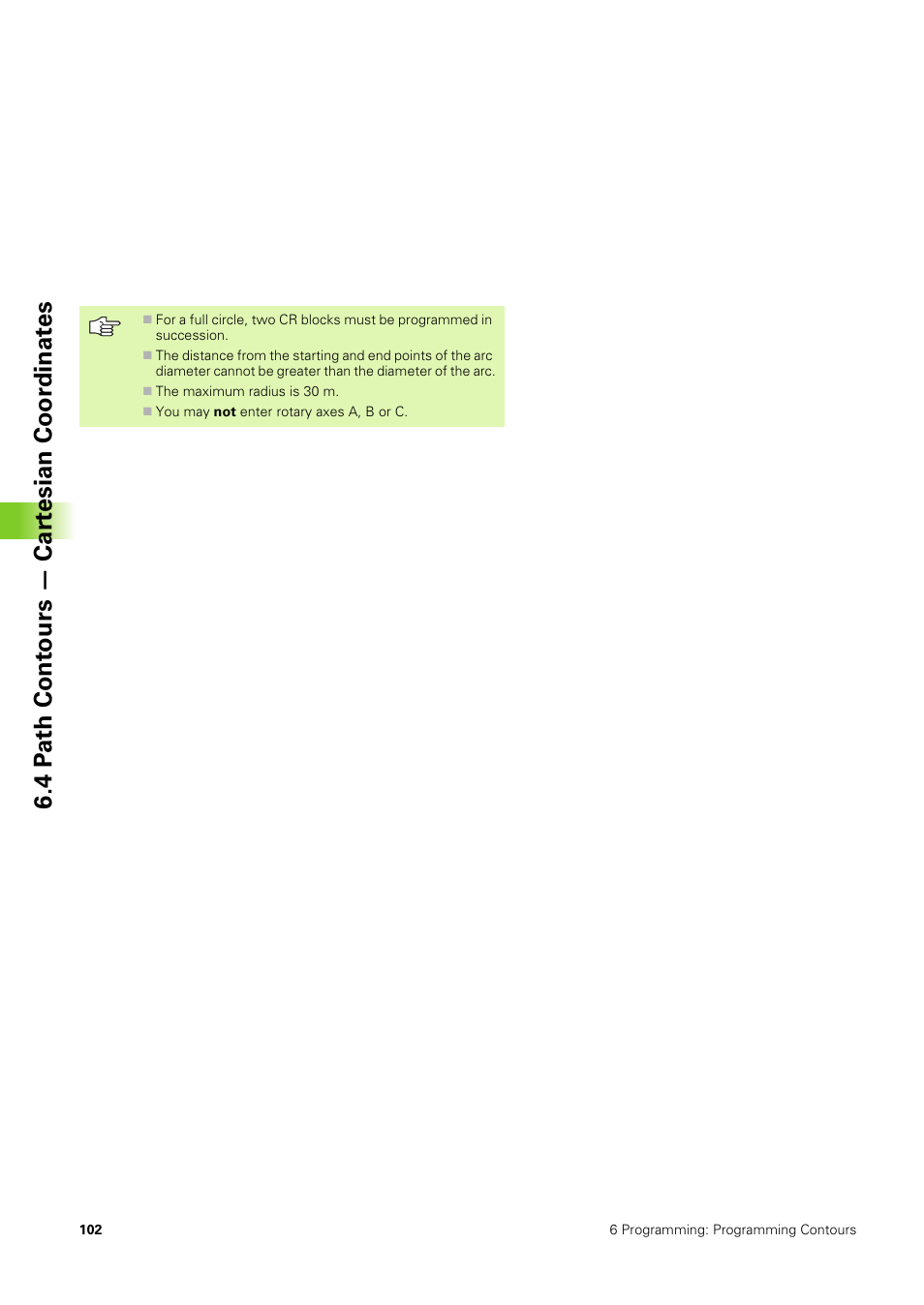 4 p ath cont ours — car tesian coor dinat es | HEIDENHAIN TNC 406 User Manual | Page 123 / 289