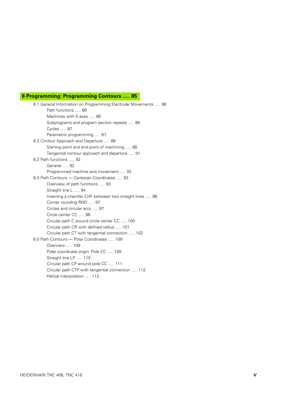 6 programming: programming contours | HEIDENHAIN TNC 406 User Manual | Page 14 / 289