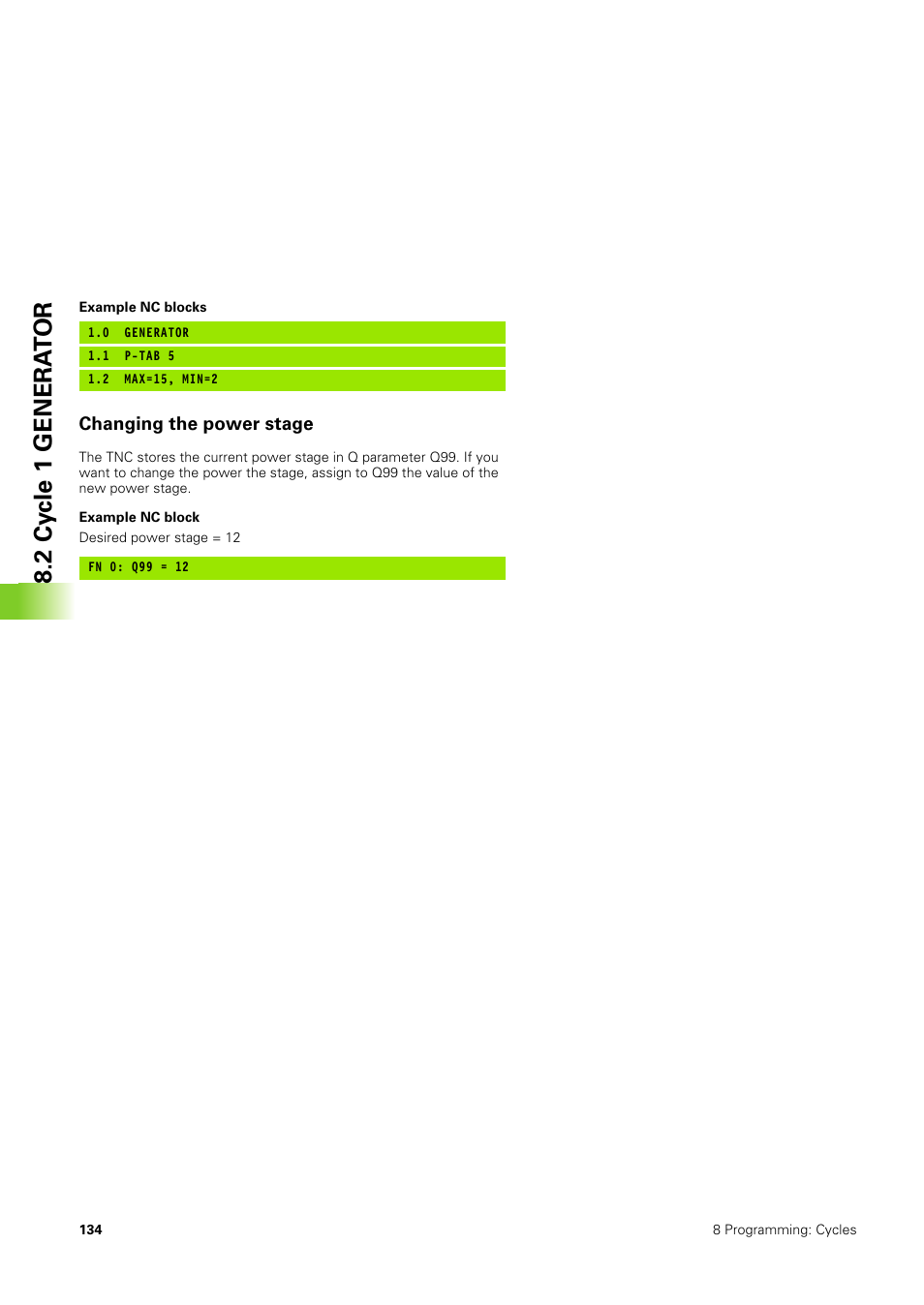 Changing the power stage, 2 cy cle 1 genera t o r | HEIDENHAIN TNC 406 User Manual | Page 155 / 289