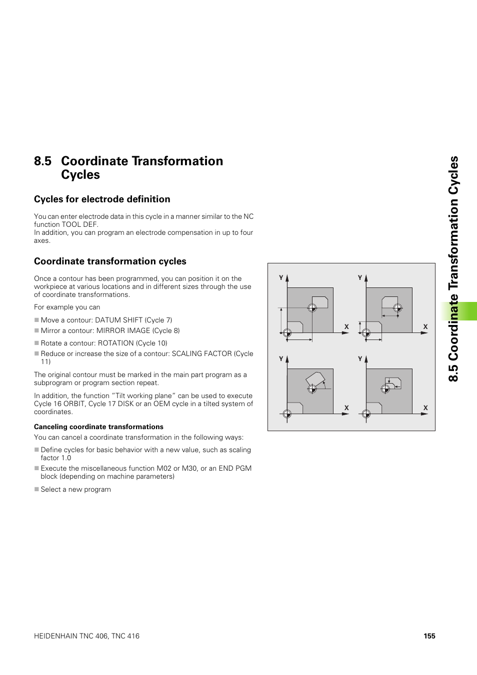 5 coordinate transformation cycles, Cycles for electrode definition, Coordinate transformation cycles | HEIDENHAIN TNC 406 User Manual | Page 176 / 289