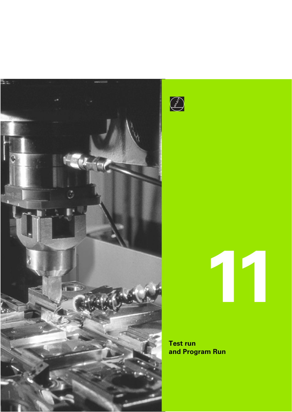 Test run and program run, 11 test run and program run | HEIDENHAIN TNC 406 User Manual | Page 236 / 289