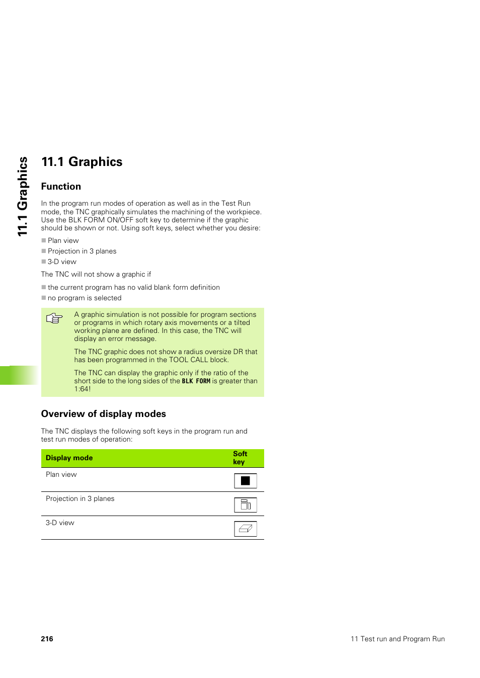 1 graphics, Function, Overview of display modes | 1 gr aphics 11.1 graphics | HEIDENHAIN TNC 406 User Manual | Page 237 / 289