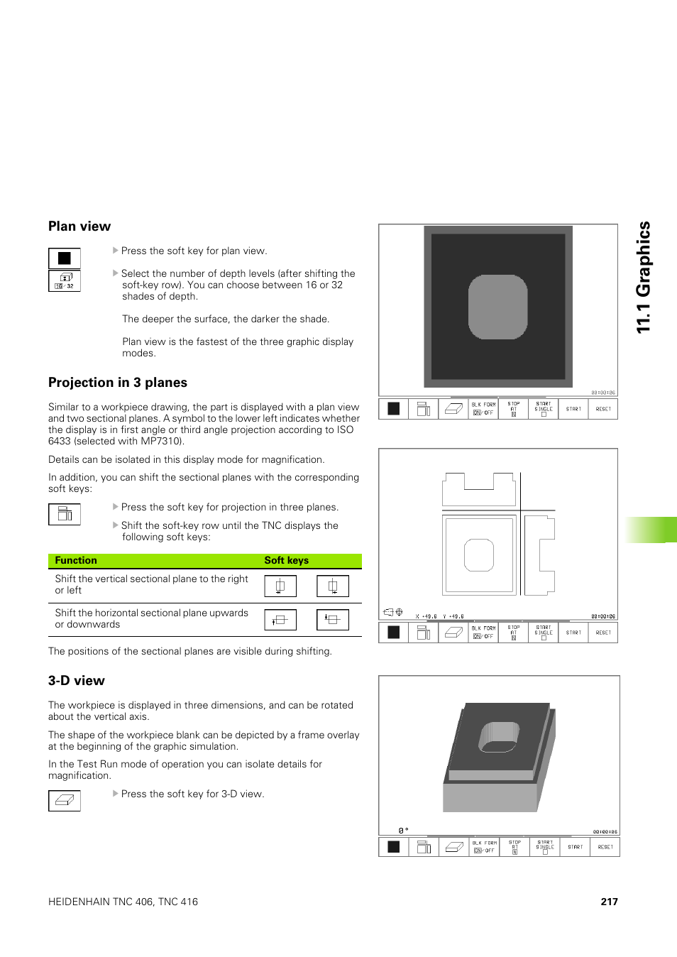 Plan view, Projection in 3 planes, D view | 1 gr aphics | HEIDENHAIN TNC 406 User Manual | Page 238 / 289