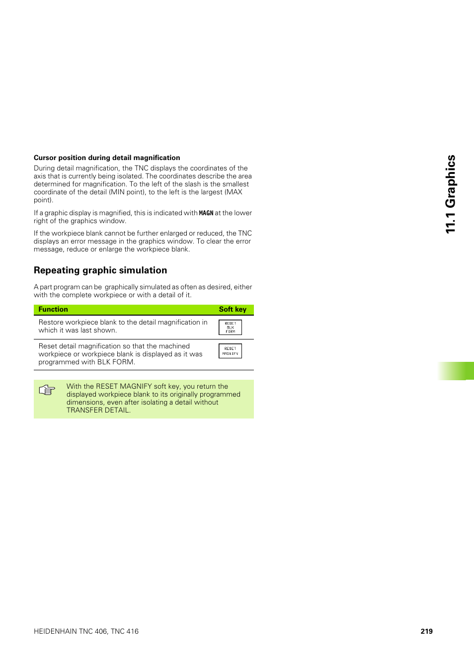 Repeating graphic simulation, 1 gr aphics | HEIDENHAIN TNC 406 User Manual | Page 240 / 289