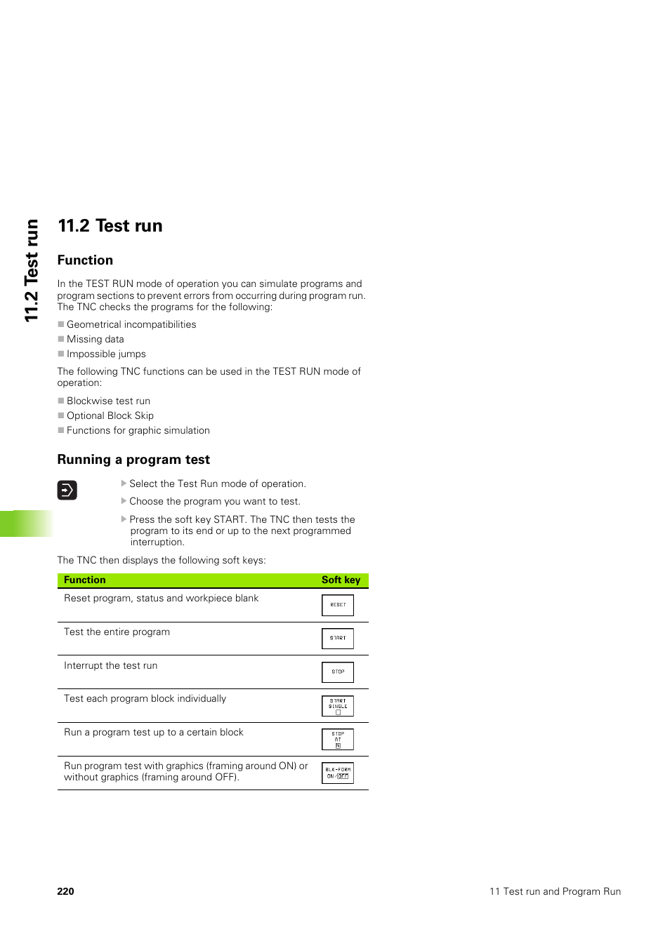 2 test run, Function, Running a program test | HEIDENHAIN TNC 406 User Manual | Page 241 / 289