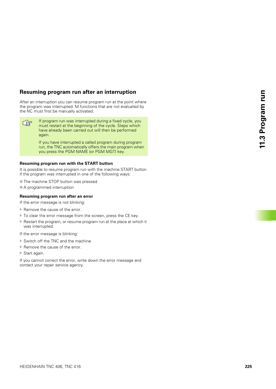 Resuming program run after an interruption | HEIDENHAIN TNC 406 User Manual | Page 246 / 289