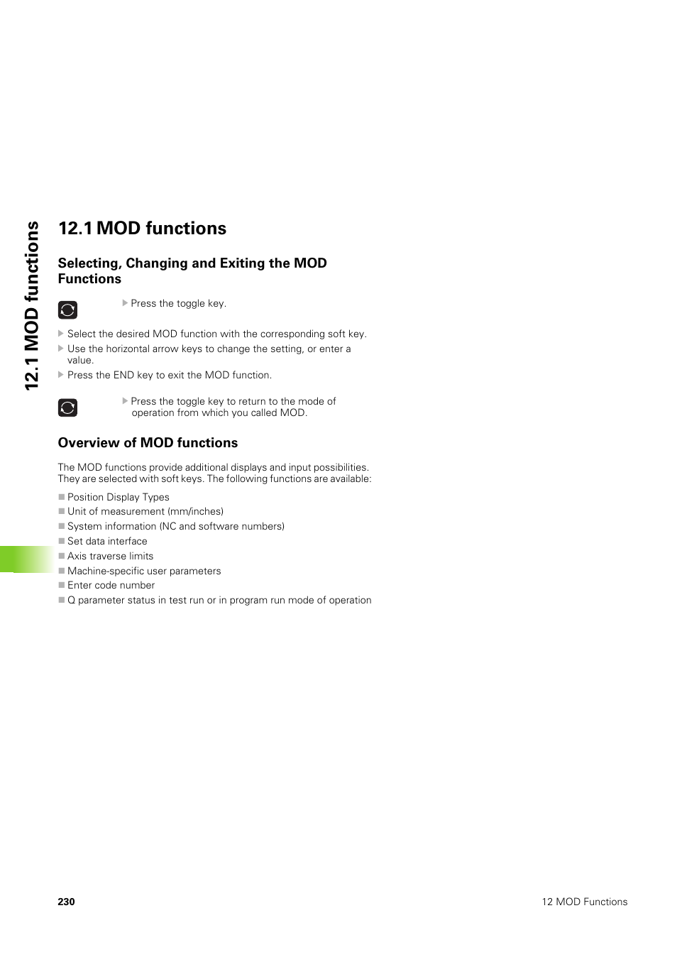 1 mod functions, Selecting, changing and exiting the mod functions, Overview of mod functions | HEIDENHAIN TNC 406 User Manual | Page 251 / 289