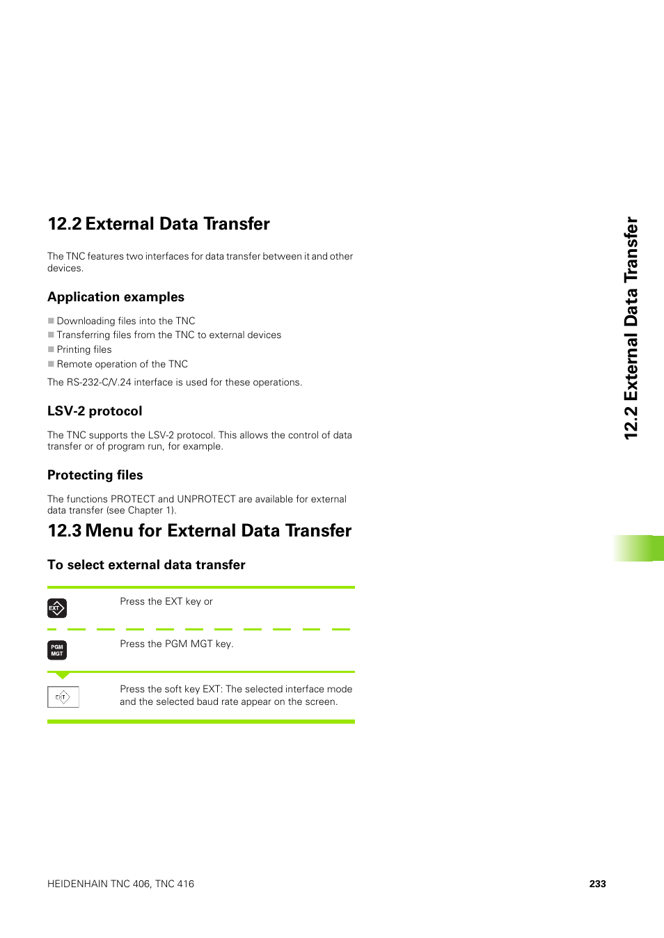 2 external data transfer, Application examples, Lsv-2 protocol | Protecting files, 3 menu for external data transfer, To select external data transfer | HEIDENHAIN TNC 406 User Manual | Page 254 / 289