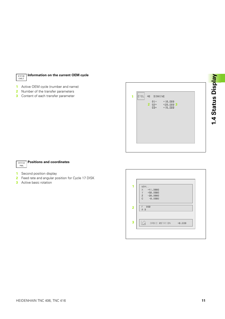 4 stat us displa y | HEIDENHAIN TNC 406 User Manual | Page 32 / 289