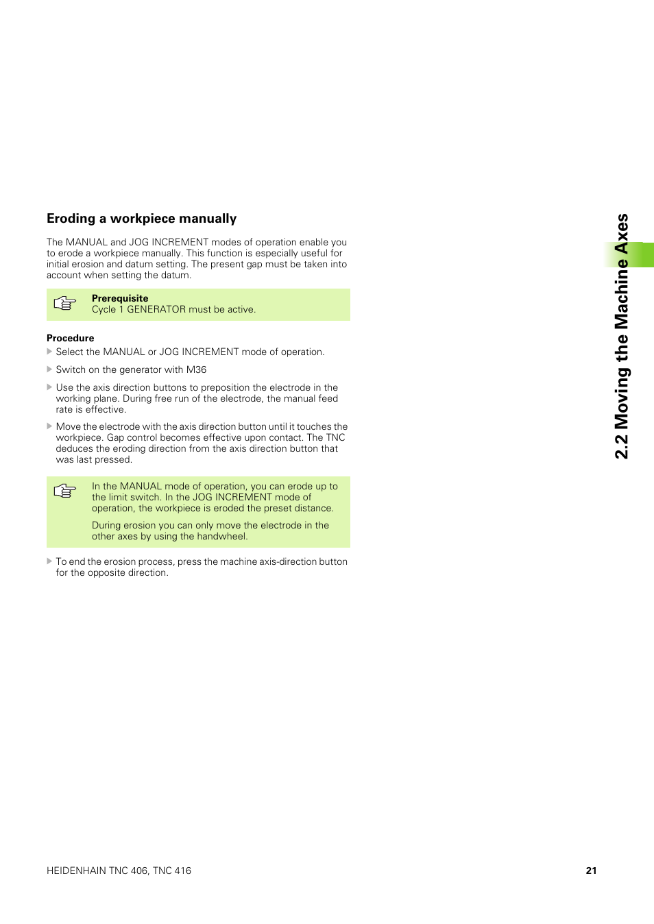 Eroding a workpiece manually, 2 mo vin g th e mac h in e ax es | HEIDENHAIN TNC 406 User Manual | Page 42 / 289