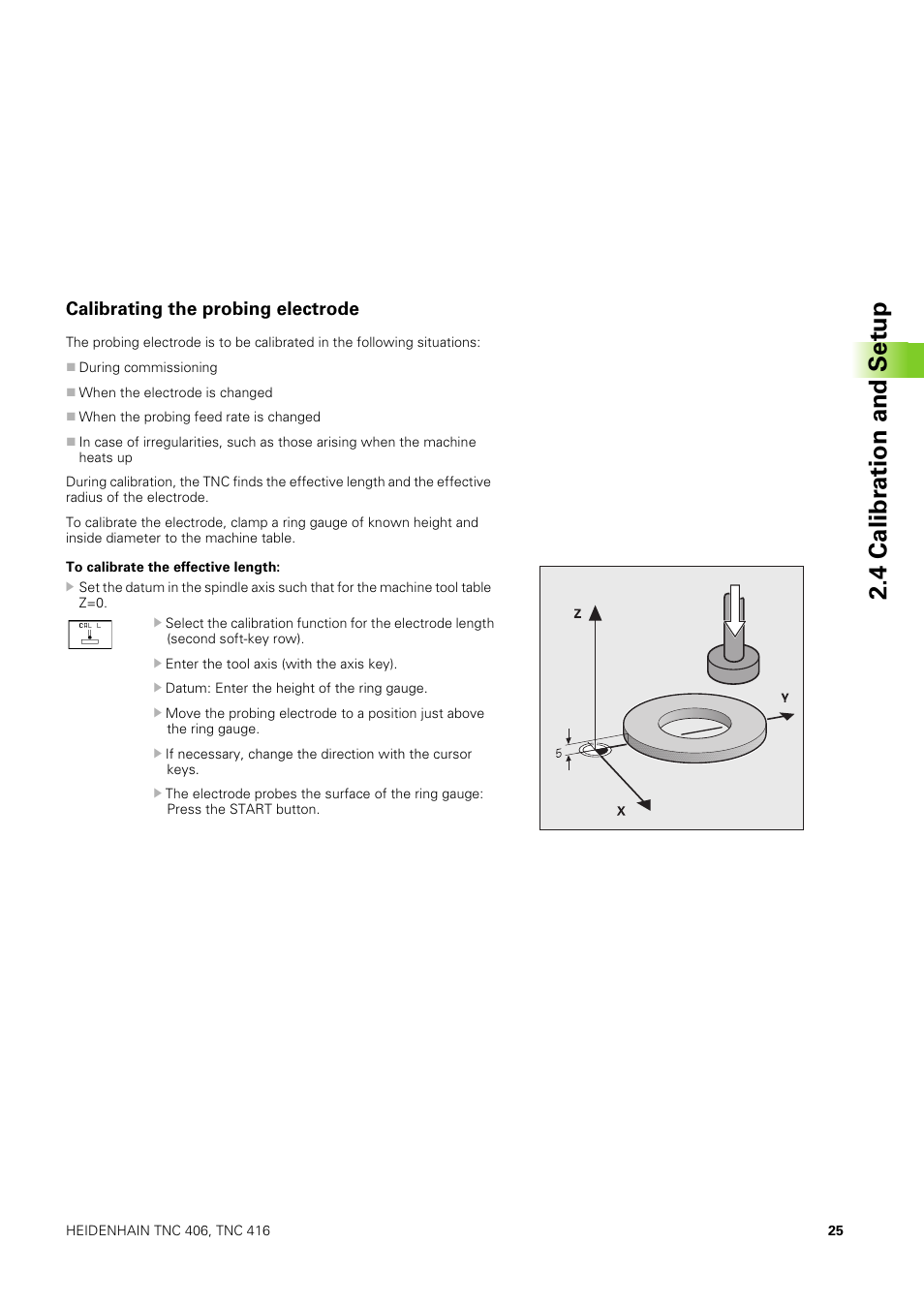 Calibrating the probing electrode, 4 calibr ation and set u p | HEIDENHAIN TNC 406 User Manual | Page 46 / 289