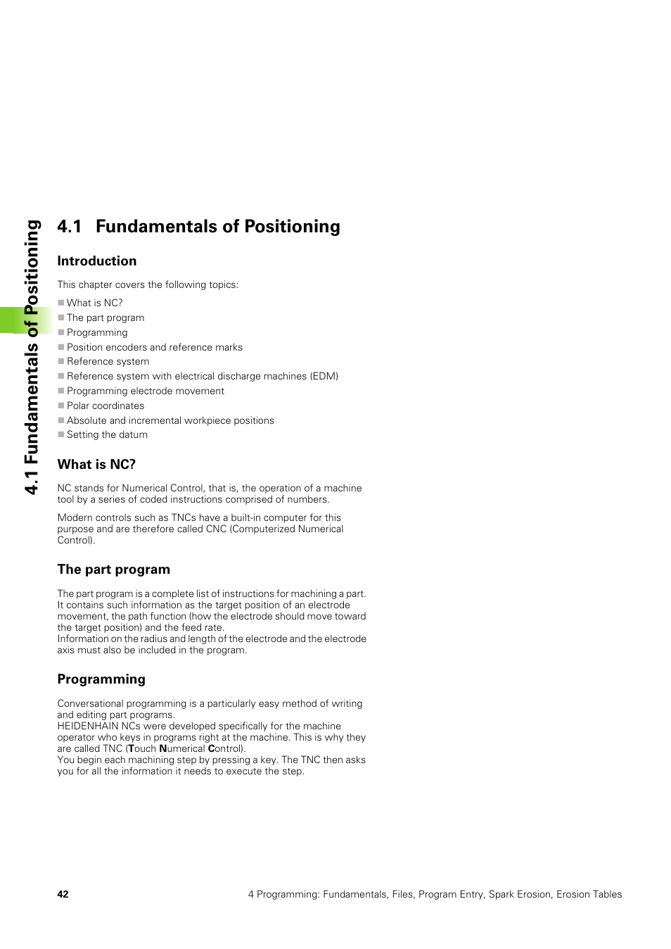 1 fundamentals of positioning, Introduction, What is nc | The part program, Programming | HEIDENHAIN TNC 406 User Manual | Page 63 / 289