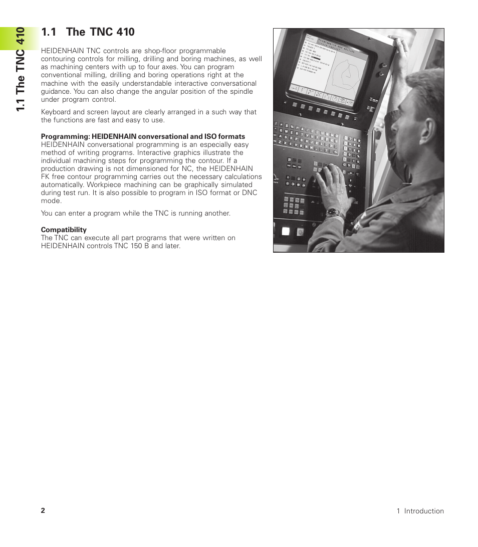 1 the tnc 410, 1 the tnc 41 0 | HEIDENHAIN TNC 410 User Manual | Page 15 / 319