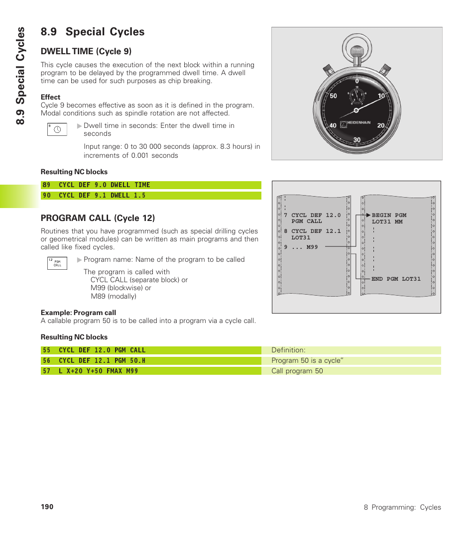 9 special cycles | HEIDENHAIN TNC 410 User Manual | Page 203 / 319