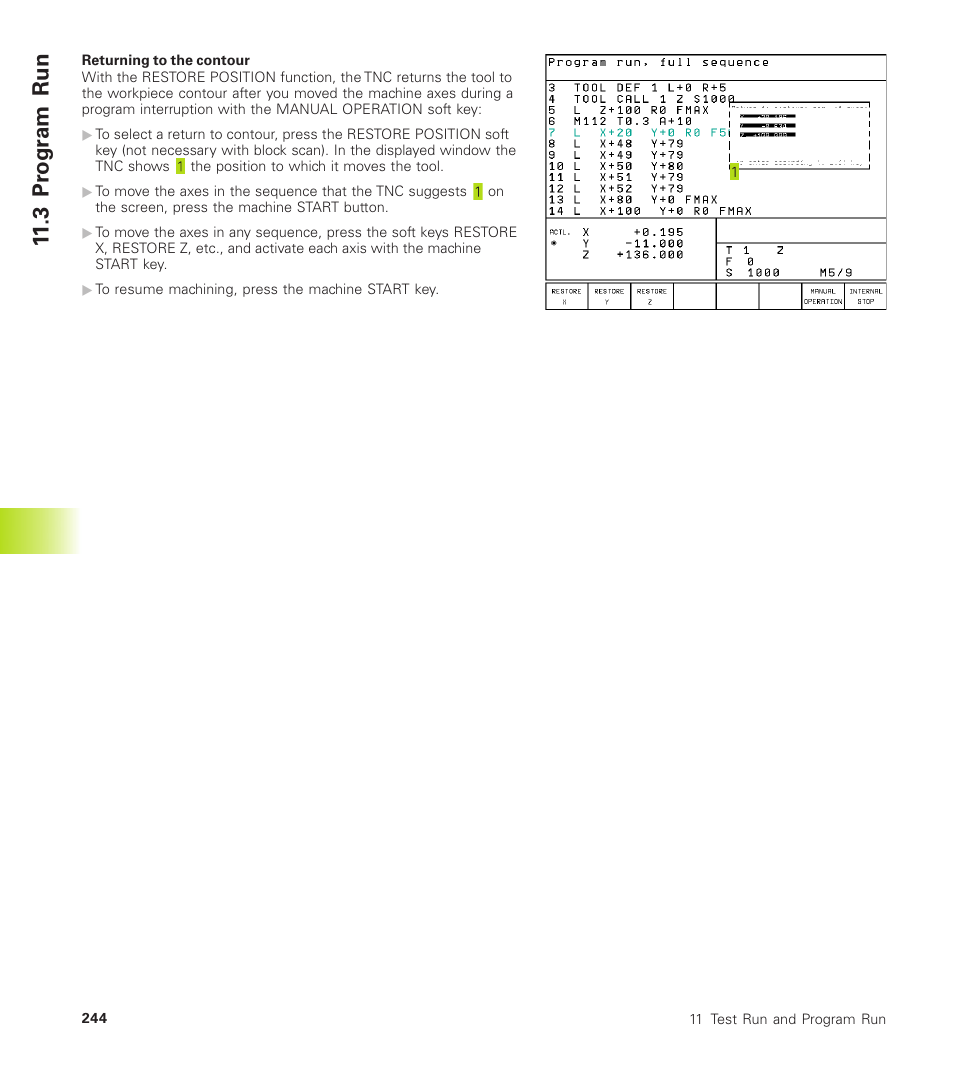 3 pr ogr am run | HEIDENHAIN TNC 410 User Manual | Page 257 / 319
