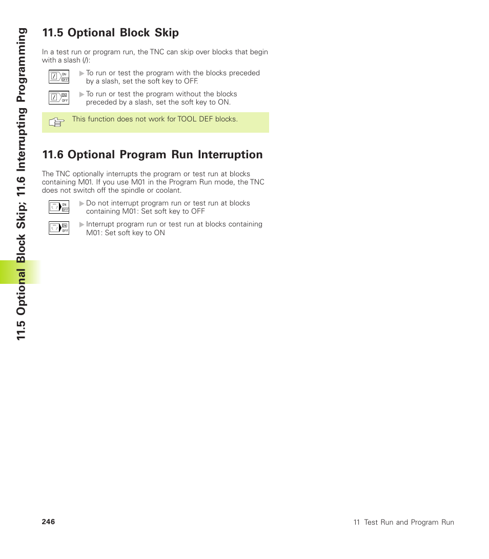 6 optional program run interruption | HEIDENHAIN TNC 410 User Manual | Page 259 / 319