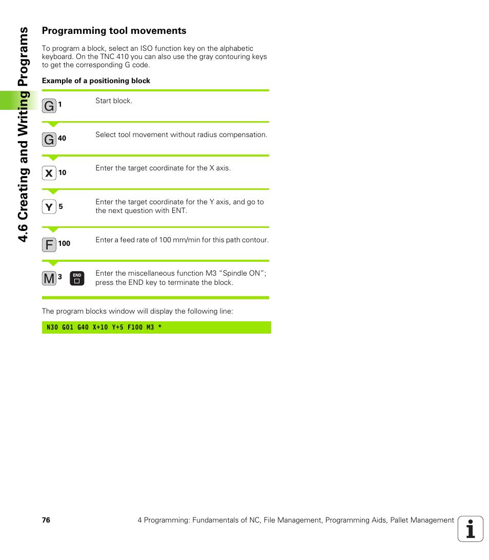 Programming tool movements, 6 cr eating and w riting pr ogr ams | HEIDENHAIN TNC 410 ISO Programming User Manual | Page 102 / 489