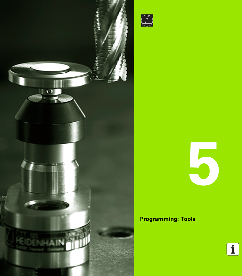 Programming: tools, 5 programming: tools | HEIDENHAIN TNC 410 ISO Programming User Manual | Page 123 / 489