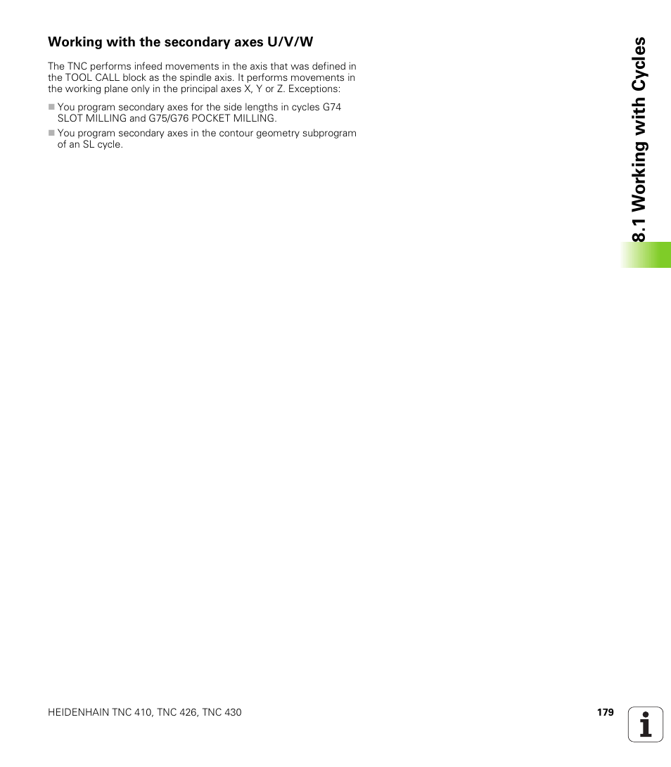 Working with the secondary axes u/v/w | HEIDENHAIN TNC 410 ISO Programming User Manual | Page 205 / 489