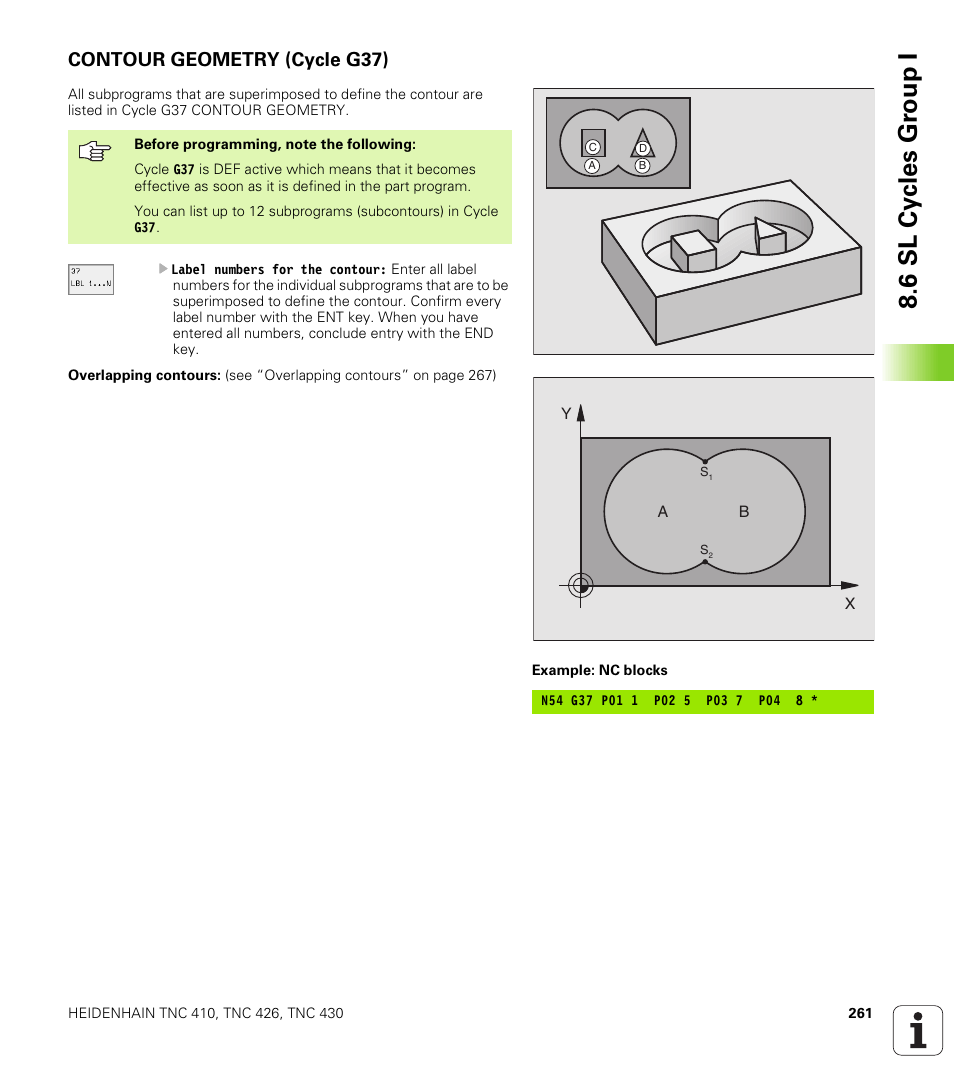 Contour geometry (cycle g37), G37 contour geometry (essential), 6 sl cy cles gr ou p i | HEIDENHAIN TNC 410 ISO Programming User Manual | Page 287 / 489