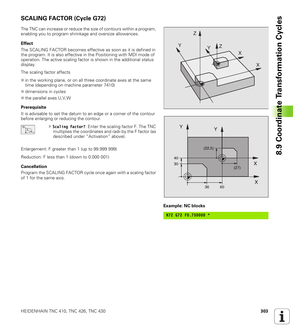 Scaling factor (cycle g72), 9 coo rdi nat e t rans for m a ti on cy cle s | HEIDENHAIN TNC 410 ISO Programming User Manual | Page 329 / 489