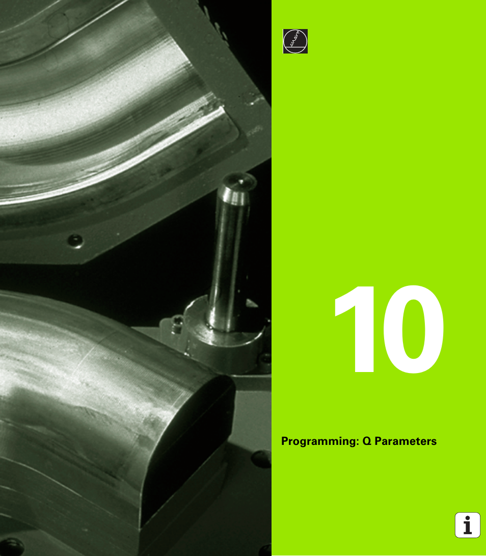 Programming: q parameters, 10 programming: q parameters | HEIDENHAIN TNC 410 ISO Programming User Manual | Page 355 / 489