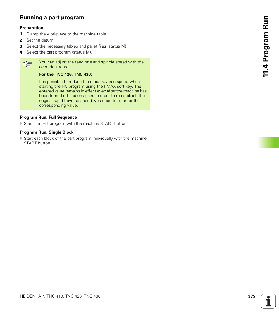 Running a part program | HEIDENHAIN TNC 410 ISO Programming User Manual | Page 401 / 489